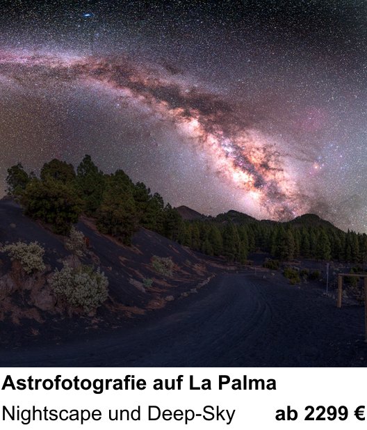 Authentischer Fotokurs über Astrofotografie auf La Palma: Nightscape und Deep-Sky