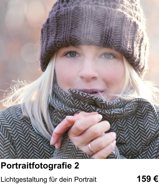 Bildgestaltung und Portraitfotografie 2 im Fotokurs Salzburg