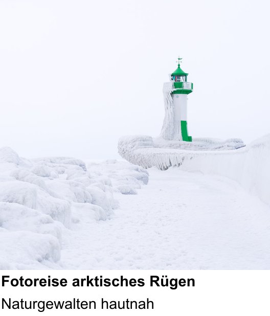 Authentischer Fotokurs über Fotoreise arktisches Rügen: Naturgewalten hautnah