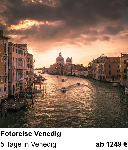 Authentischer Fotokurs über Fotoreise Venedig: 5 Tage in Venedig